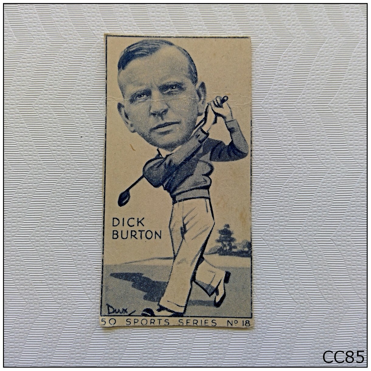 Turf Cigarette Card Sports Series #18 Dick Burton Golf (CC85) Turf Cigarette Card Sports Series #18 Dick Burton Golf (CC85)