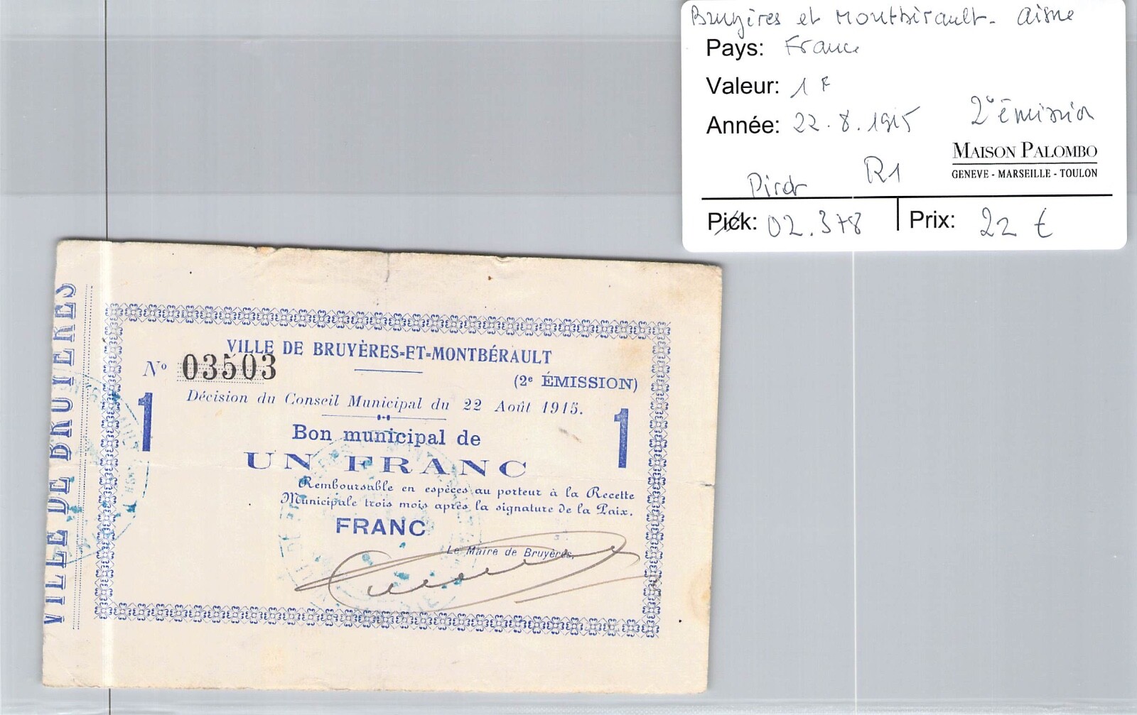 Vouchers Common Land Heather And Montberault – 1 Franc 22/8/1915 N #03503 2° Vouchers Common Land Heather And Montberault – 1 Franc 22/8/1915 N #03503 2°