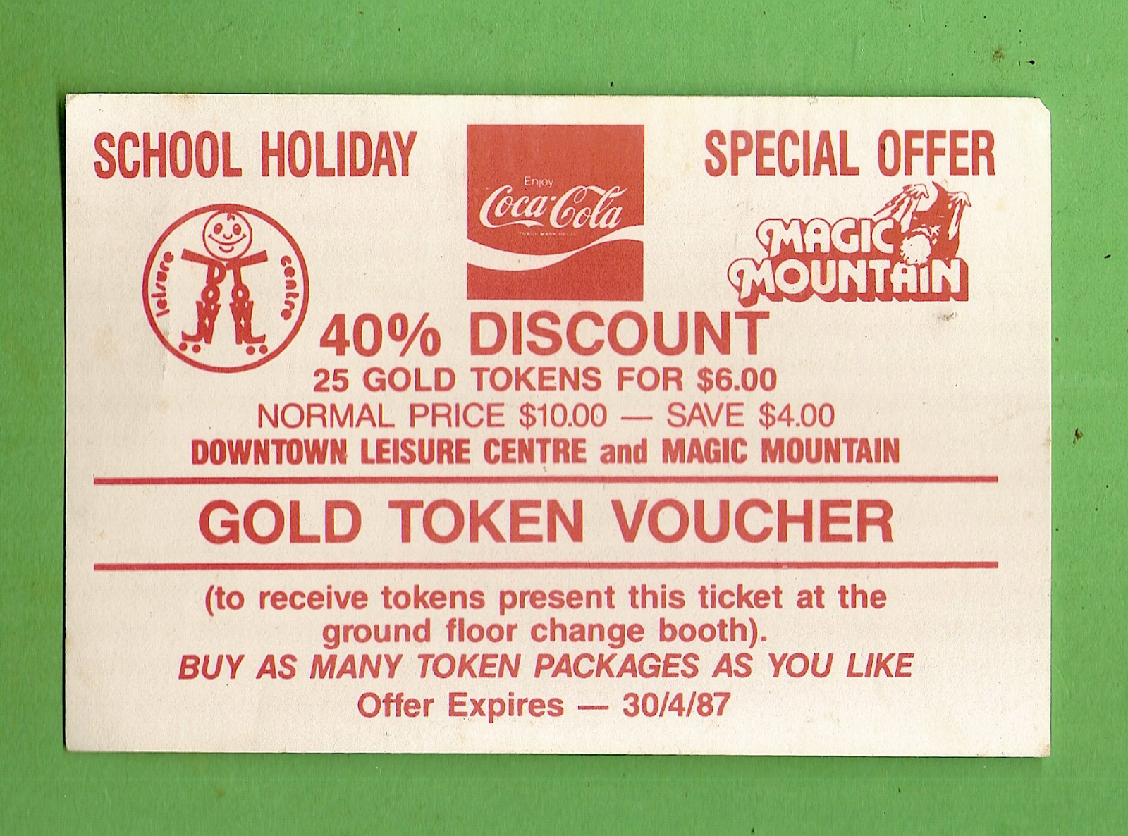 #D404. 1987 COCA COLA COKE GOLD TOKEN VOUCHER, MAGIC MOUNTAIN #D404. 1987 COCA COLA COKE GOLD TOKEN VOUCHER, MAGIC MOUNTAIN