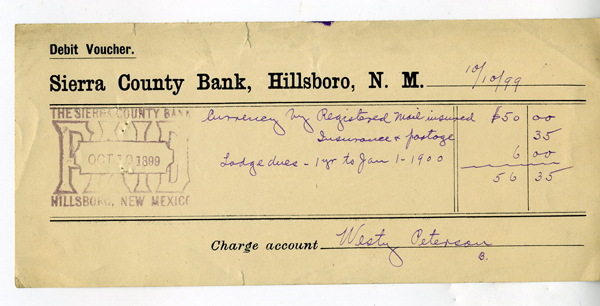 1899 Debit Voucher from the Sierra County Bank Hillsboro New Mexico 1899 Debit Voucher from the Sierra County Bank Hillsboro New Mexico