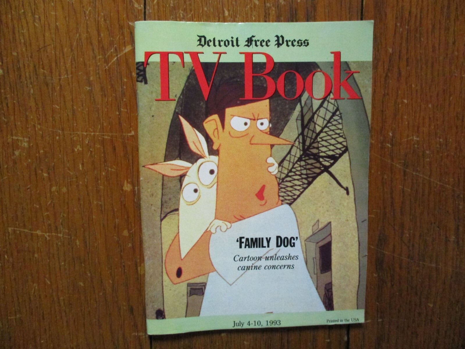 July 4, 1993 Detroit Free Press TV Book/Magazine (ZAK EPSTEIN/FAMILY DOG) July 4, 1993 Detroit Free Press TV Book/Magazine (ZAK EPSTEIN/FAMILY DOG)