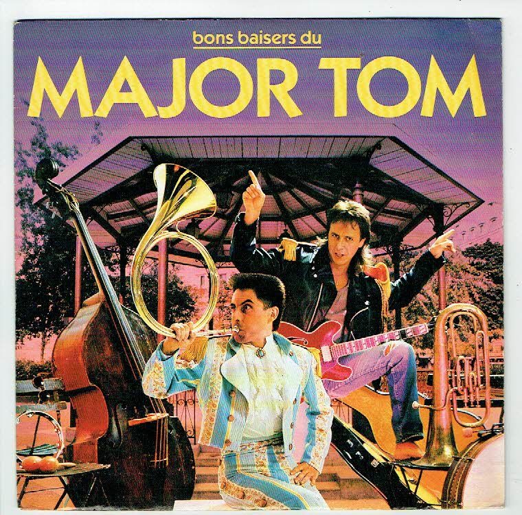 Major Tom Vinyl 45 RPM 7 ” Vouchers Kisses Du For Qui Drunk Le Bla -polydor Major Tom Vinyl 45 RPM 7 ” Vouchers Kisses Du For Qui Drunk Le Bla -polydor