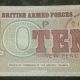 BRITISH ARMED FORCES Special Voucher 10 Pounds 1972 BRITISH ARMED FORCES Special Voucher 10 Pounds 1972