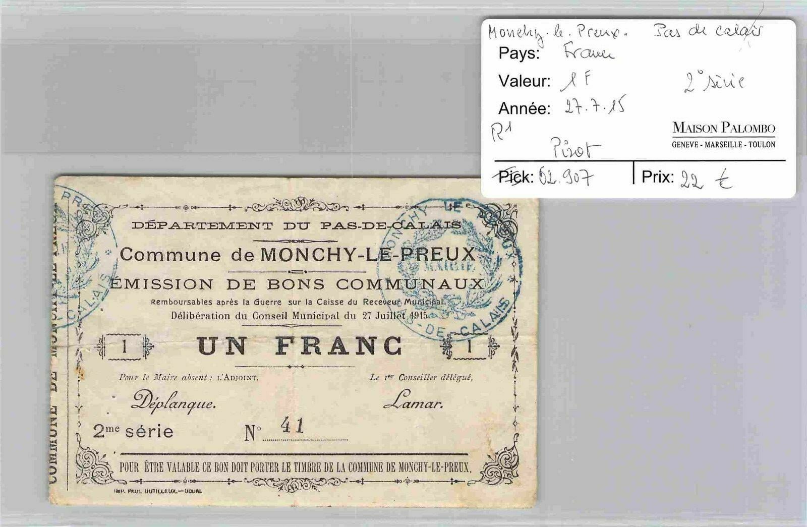 Vouchers Common Land Monchy Le Preux – 1 Franc 27/7/15 – 2° Series R1 – N° 41 Vouchers Common Land Monchy Le Preux – 1 Franc 27/7/15 – 2° Series R1 – N° 41