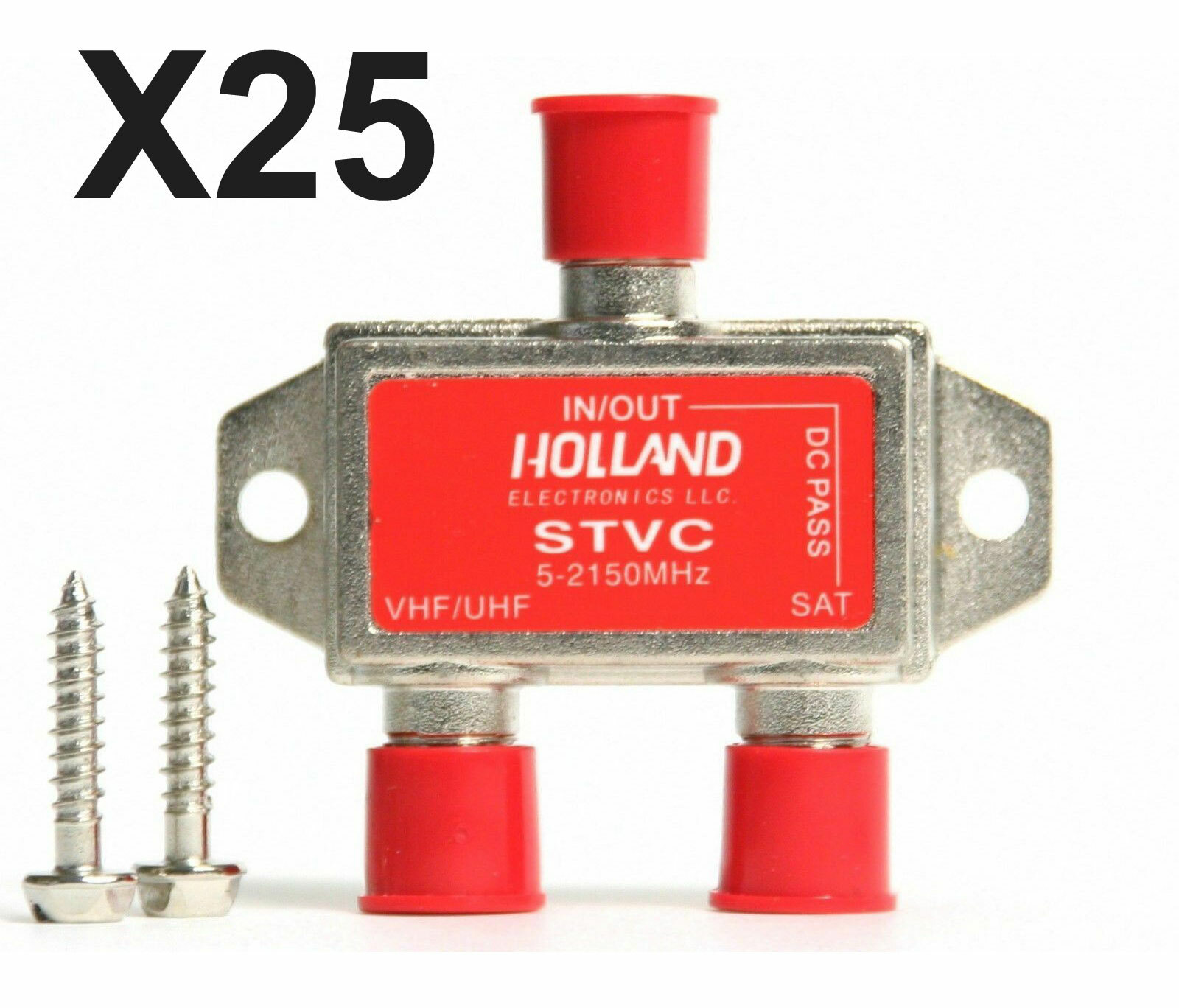 LOT OF (25) Pcs HOLLAND ELECTRONICS, STVC 5-2150MHz SATELLITE DIPLEXER BRAND NEW LOT OF (25) Pcs HOLLAND ELECTRONICS, STVC 5-2150MHz SATELLITE DIPLEXER BRAND NEW