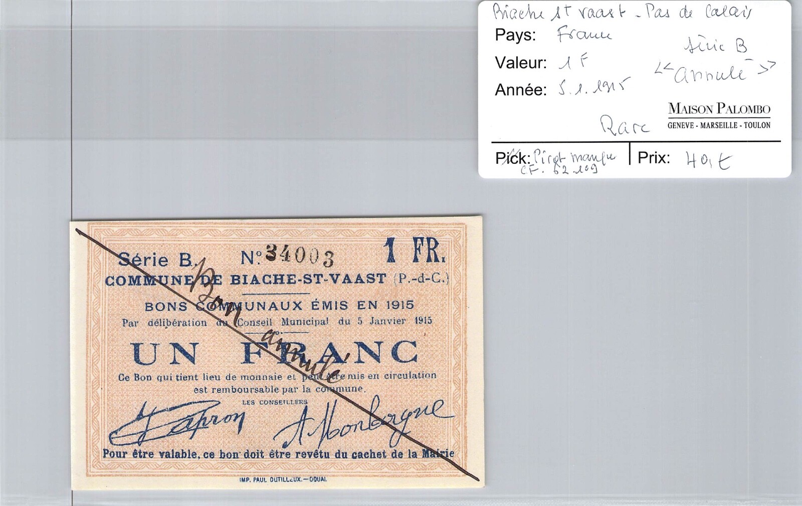 Vouchers Common Land Khalidiyah St Vasst 1 Franc 5/1/1915 Series B ” Cancel Vouchers Common Land Khalidiyah St Vasst 1 Franc 5/1/1915 Series B ” Cancel