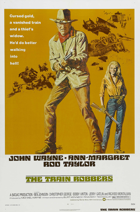 The Train robbers John Wayne Ann Margret movie poster print 2 The Train robbers John Wayne Ann Margret movie poster print 2