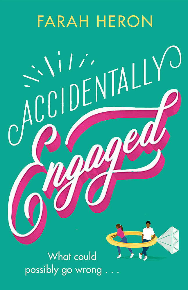NEW BOOK Accidentally Engaged – deliciously romantic and feel-good – the perfect NEW BOOK Accidentally Engaged – deliciously romantic and feel-good – the perfect