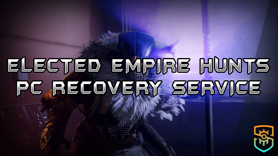 Flawless Master Empire Hunt – Recovery Service (PC/Xbox/PS4) Flawless Master Empire Hunt – Recovery Service (PC/Xbox/PS4)