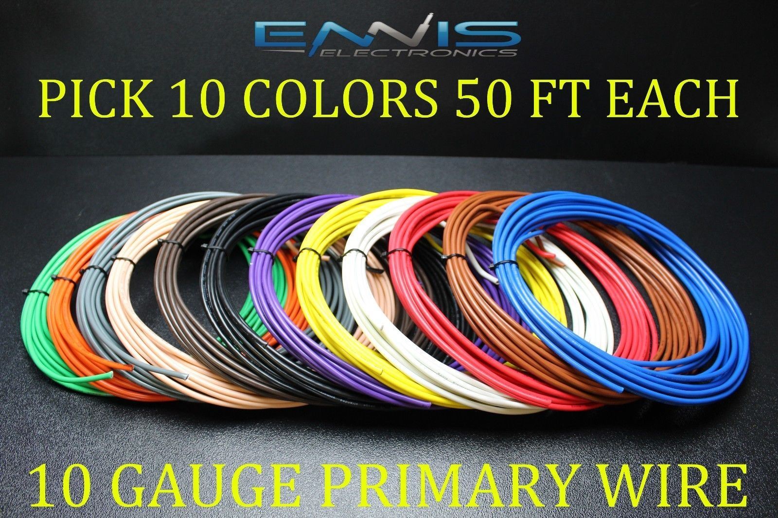 10 GAUGE WIRE ENNIS ELECTRONICS PICK 10 COLORS 50 FT EA CABLE AWG COPPER CLAD 10 GAUGE WIRE ENNIS ELECTRONICS PICK 10 COLORS 50 FT EA CABLE AWG COPPER CLAD
