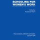 NEW BOOK Schooling for Women’s Work by Rosemary Deem (2014) NEW BOOK Schooling for Women’s Work by Rosemary Deem (2014)