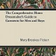 The Comprehensive Home Dressmaker’s Guide Garments for Men by Picken Mary Brooke The Comprehensive Home Dressmaker’s Guide Garments for Men by Picken Mary Brooke