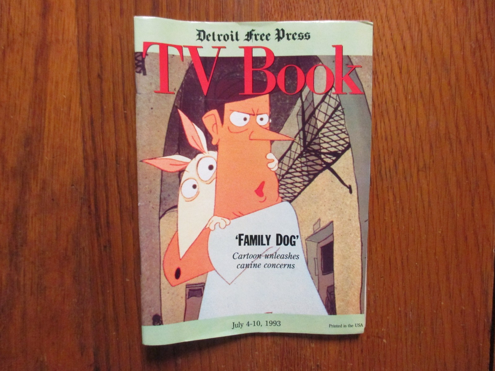 July 4, 1993 Detroit Free Press TV Book/Magazine (FAMILY DOG/ZAK EPSTEIN) July 4, 1993 Detroit Free Press TV Book/Magazine (FAMILY DOG/ZAK EPSTEIN)