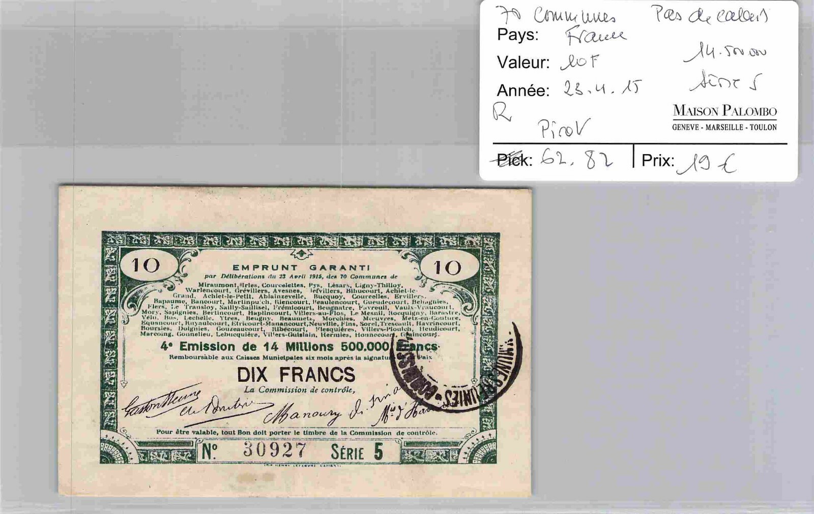 Vouchers Common Land 70 Pas De Calais – 10 Francs 23/4/15 Series 5 – N° 30927 Vouchers Common Land 70 Pas De Calais – 10 Francs 23/4/15 Series 5 – N° 30927