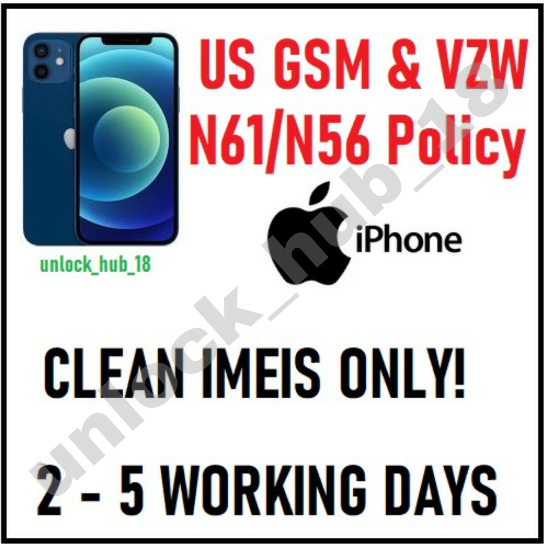 Unlock Service for US GSM/VZW N61/N56 Service Policy Iphone 7 & 7 + CLEAN IMEI