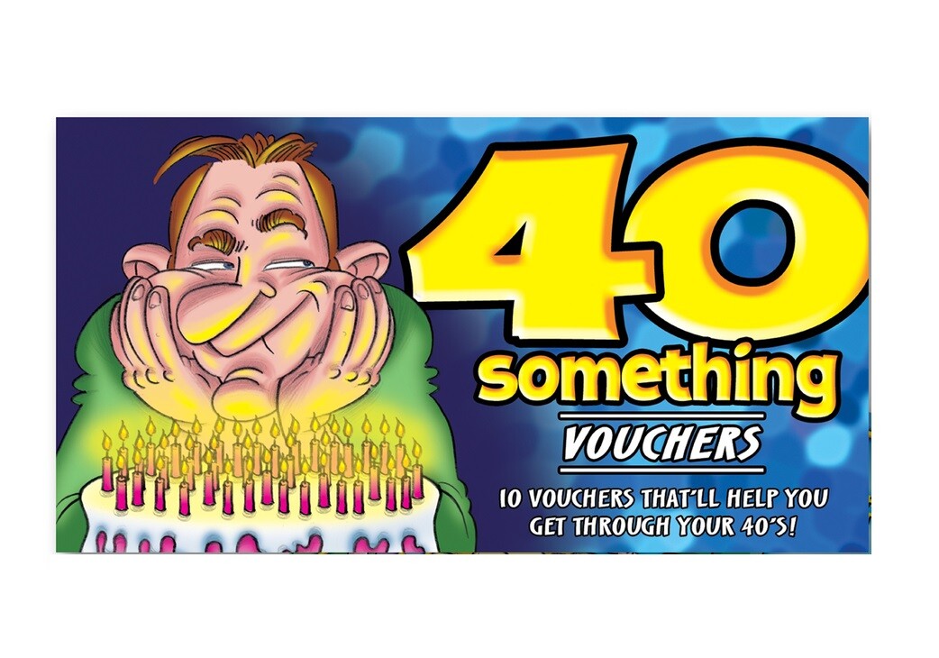 40 Something Vouchers For Him 40th Birthday Joke Gag Gift 10 Funny Coupons 40 Something Vouchers For Him 40th Birthday Joke Gag Gift 10 Funny Coupons