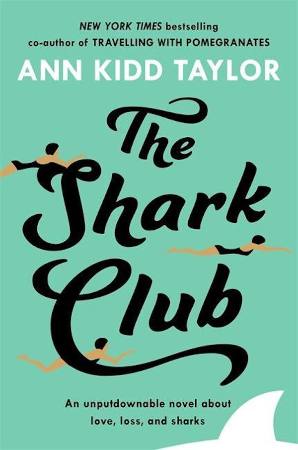 The Shark Club: The perfect romantic summer beach read – Fiction Book Aus Stock