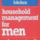 Kitchen: Household Management for Men (Little Book of Domestic Wisdom) By Nigel Kitchen: Household Management for Men (Little Book of Domestic Wisdom) By Nigel