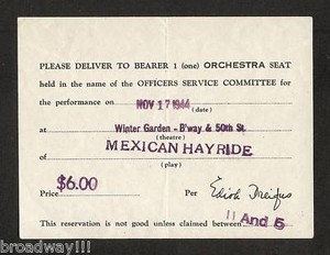Cole Porter “MEXICAN HAYRIDE” Bobby Clark / June Havoc 1944 Ticket Order Voucher