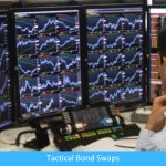 Tactical Bond Swaps Tactical Bond Swaps