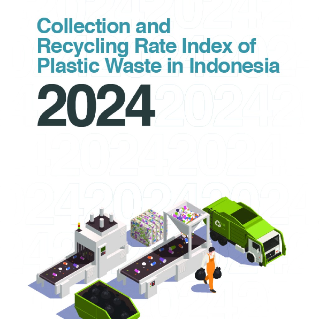 Collection and Recycling Rate Index of Plastic Waste in Indonesia Collection and Recycling Rate Index of Plastic Waste in Indonesia