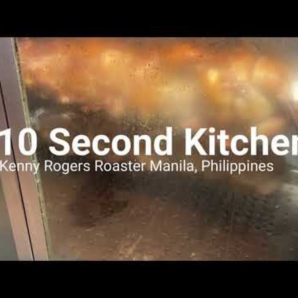 10 Second Kitchen – Kenny Rogers Roaster Manila, Philippines 10 Second Kitchen – Kenny Rogers Roaster Manila, Philippines