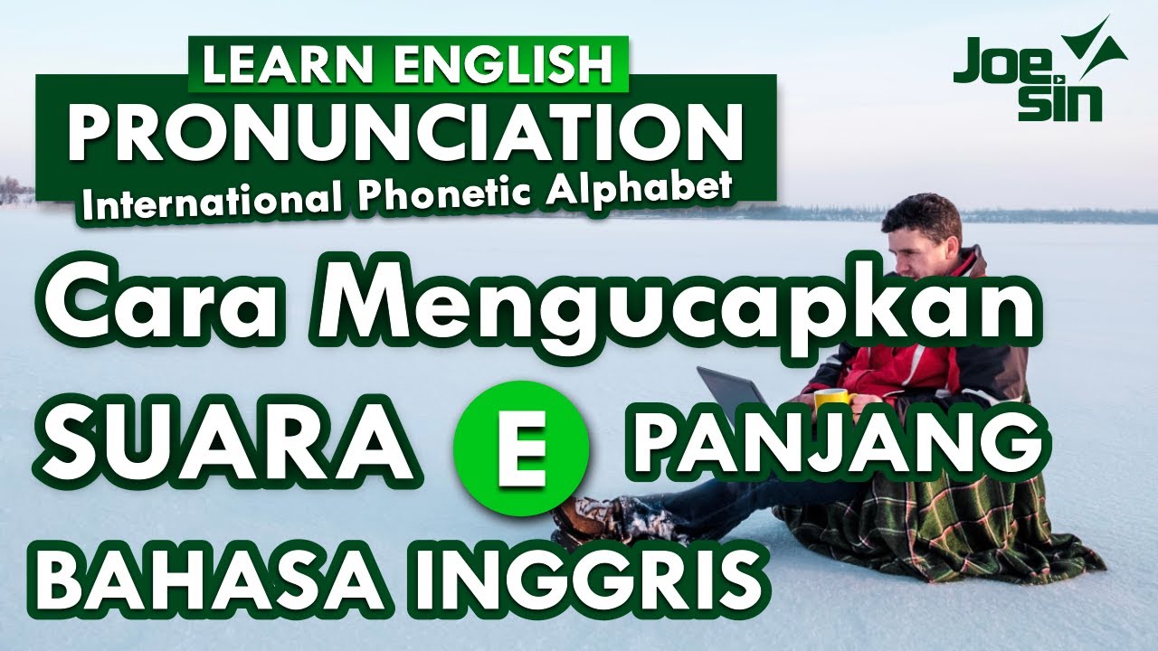 Cara Belajar Pronunciation Bahasa Inggris Cara Belajar Pronunciation Bahasa Inggris