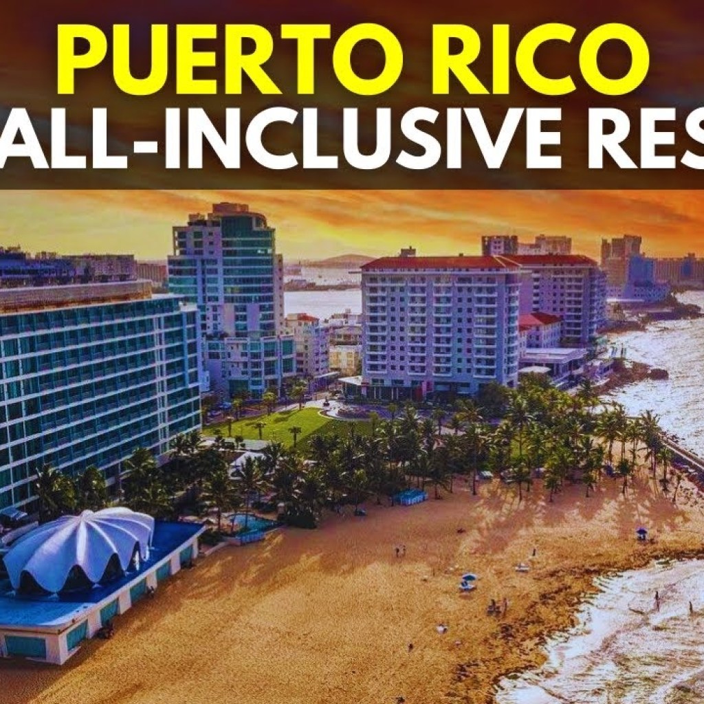 “Best Puerto Rico All-Inclusive Resorts: Compare Top Picks” “Best Puerto Rico All-Inclusive Resorts: Compare Top Picks”