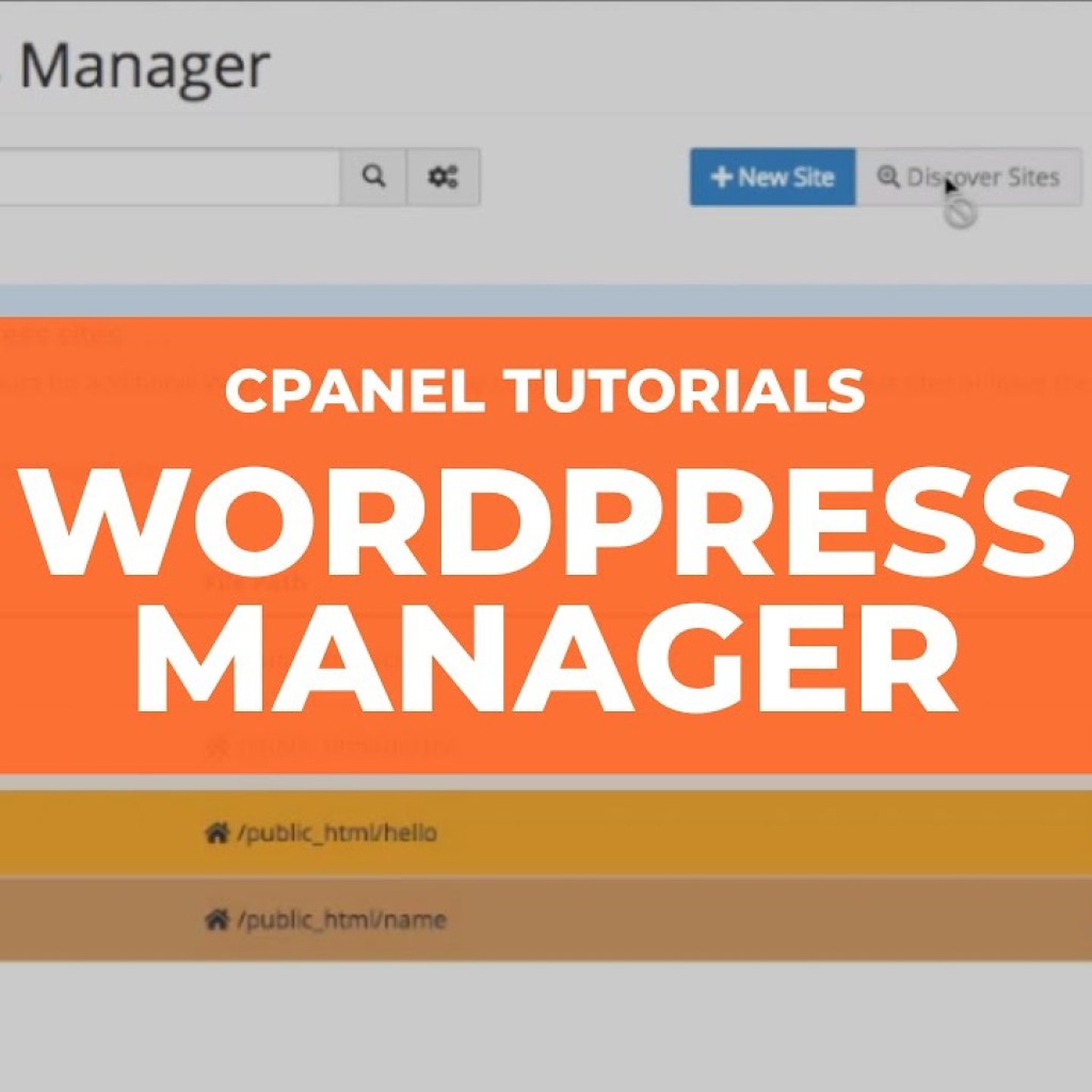 cPanel Tutorials – WordPress Manager cPanel Tutorials – WordPress Manager