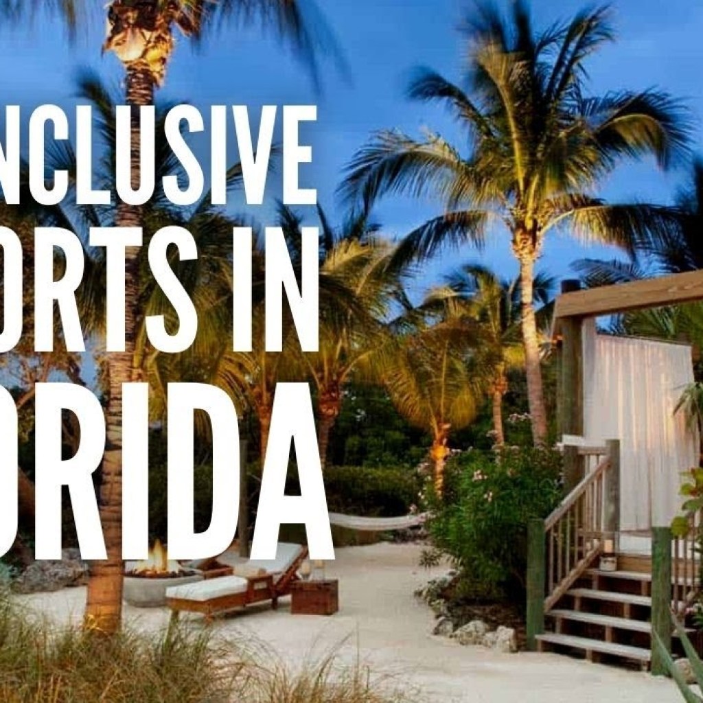 “Top 25 All-Inclusive Resorts in Florida: Beachside Bliss” “Top 25 All-Inclusive Resorts in Florida: Beachside Bliss”