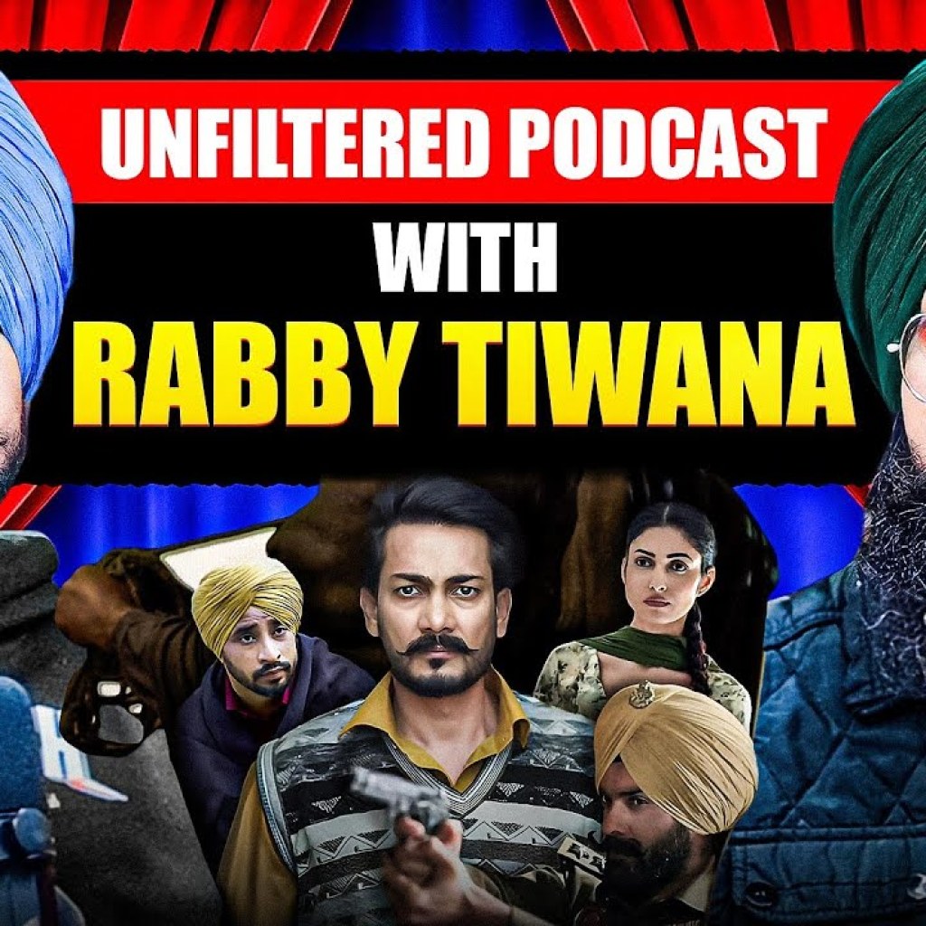Special Podcast with Rabby Tiwana | EP 55 | Punjabi Podcast Special Podcast with Rabby Tiwana | EP 55 | Punjabi Podcast