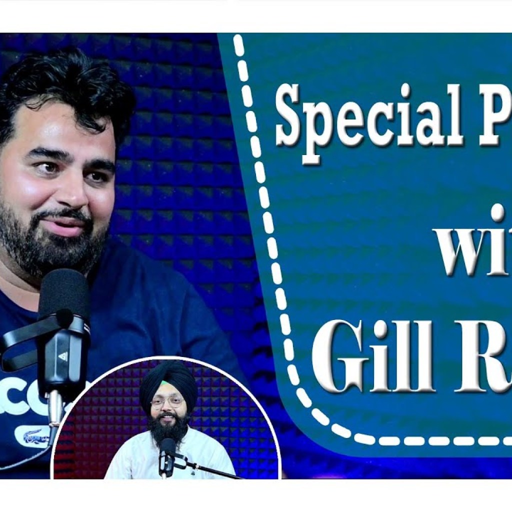 Special Podcast with Gill Raunta | SP 01| Punjabi Podcast | Special Podcast with Gill Raunta | SP 01| Punjabi Podcast |