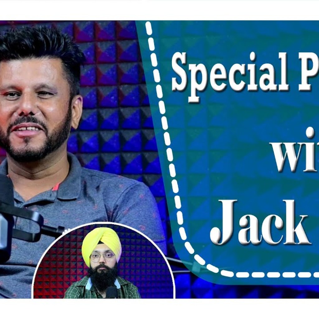 Special Podcast with Jack Sran | SP 02 | Punjabi Podcast | Special Podcast with Jack Sran | SP 02 | Punjabi Podcast |