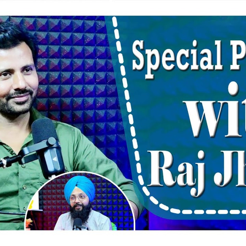 Special Podcast with Raj Jhinjar | SP 07 | Punjabi Podcast | Special Podcast with Raj Jhinjar | SP 07 | Punjabi Podcast |