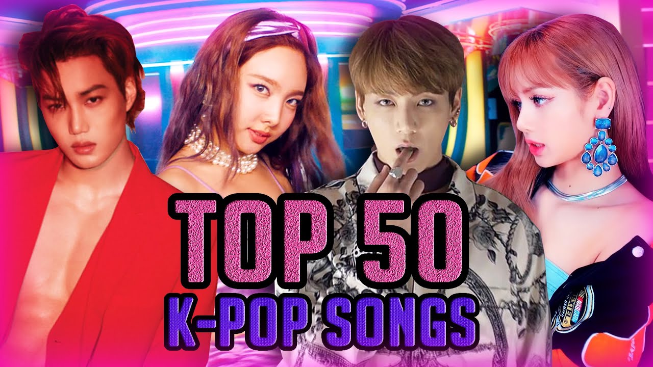 史上最高の K-POP ソング 50 史上最高の K-POP ソング 50