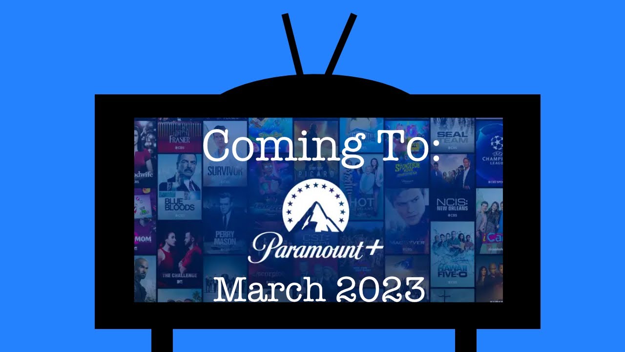 2024 年 3 月の Paramount+ の最新情報 2024 年 3 月の Paramount+ の最新情報