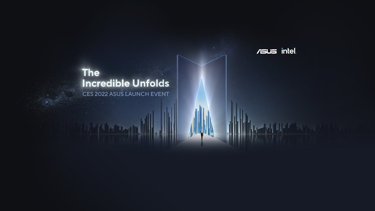 ASUS の CES 2022 での The Incredible Unfolds イベントを見逃した場合に視聴する方法 ASUS の CES 2022 での The Incredible Unfolds イベントを見逃した場合に視聴する方法