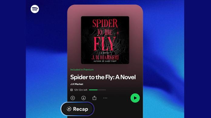 Spotify is adding recaps for audiobooks Spotify is adding recaps for audiobooks