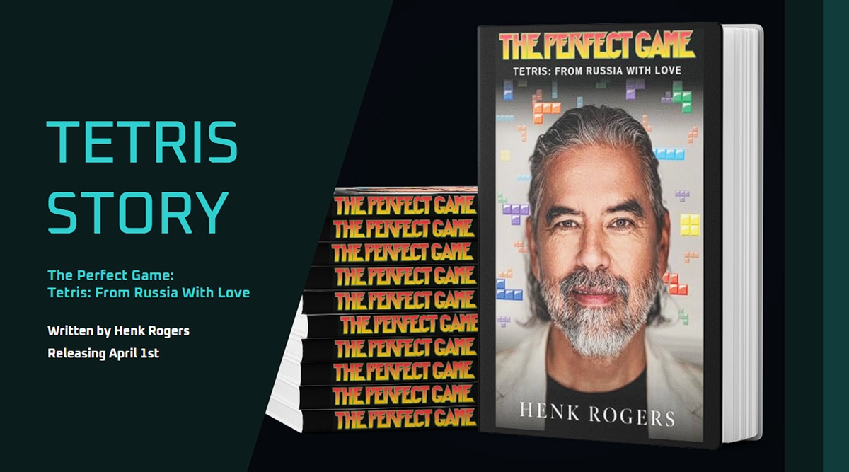 Henk Rogers wrote his adventure bring Tetris, the perfect game, to the West.