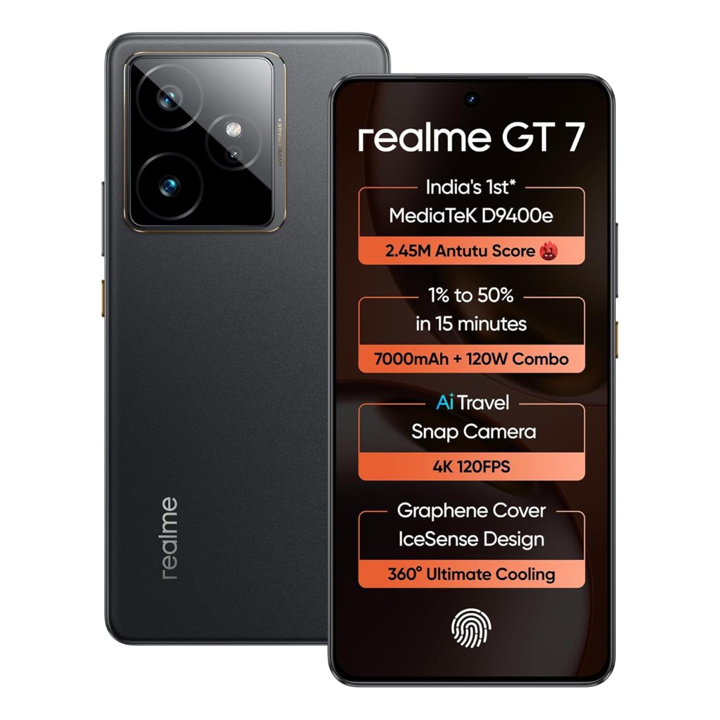realme GT 7 (IceSense Black,8GB+256GB) | India’s 1st MediaTek Dimensity 9400e Chipset | Strongest Battery Combo 7000mAh + 120W | AI 4K 120FPS Travel Camera | 360° Cooling IceSense Design with Graphene realme GT 7 (IceSense Black,8GB+256GB) | India’s 1st MediaTek Dimensity 9400e Chipset | Strongest Battery Combo 7000mAh + 120W | AI 4K 120FPS Travel Camera | 360° Cooling IceSense Design with Graphene
