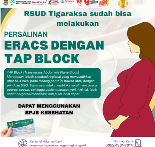 Persalinan Nyaman Dan Cepat Pulih dengan Metode ERACS Di RSUD Tigaraksa Persalinan Nyaman Dan Cepat Pulih dengan Metode ERACS Di RSUD Tigaraksa