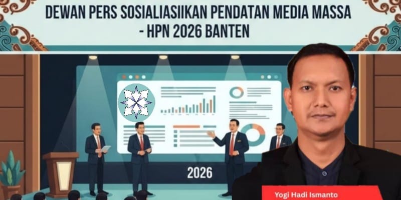 Dewan Pers Sosialisasikan Pendataan Media Massa pada HPN 2026 di Banten Dewan Pers Sosialisasikan Pendataan Media Massa pada HPN 2026 di Banten