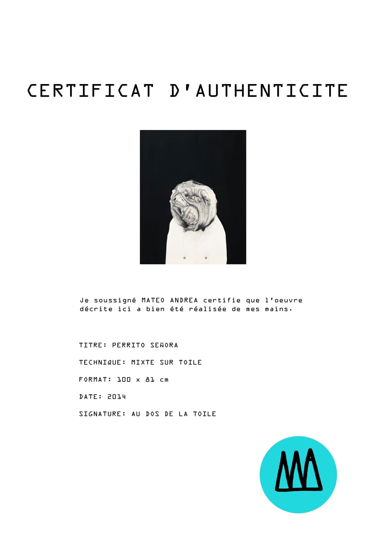 Mateo ANDREA – Perrito Señora – 2014 – Technique mixte sur toile