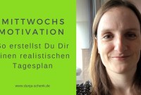 Wie Du Einen Realistischen Tagesplan Erstellst Wie Du Einen Realistischen Tagesplan Erstellst