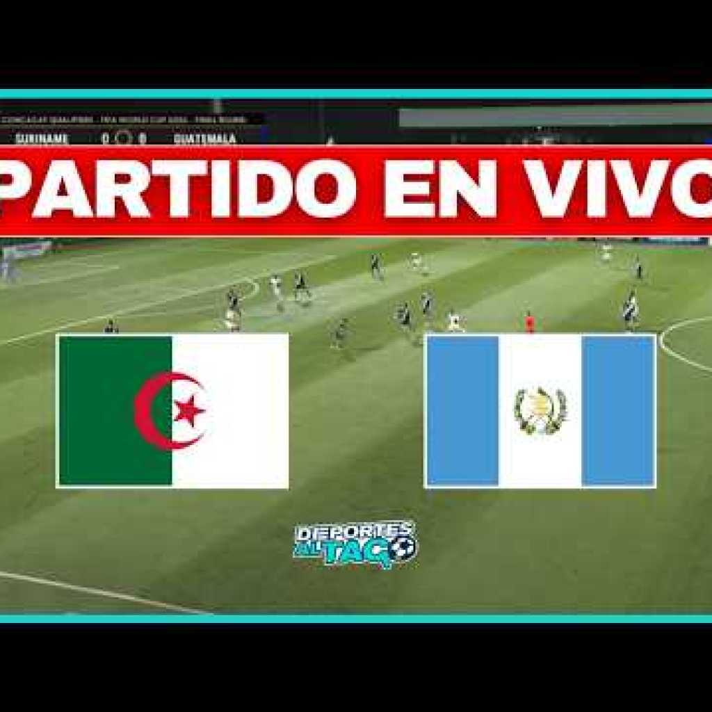 Guatemala vs. Argelia hoy en vivo: horario, canal de transmisión y dónde ver partido amistoso Guatemala vs. Argelia hoy en vivo: horario, canal de transmisión y dónde ver partido amistoso