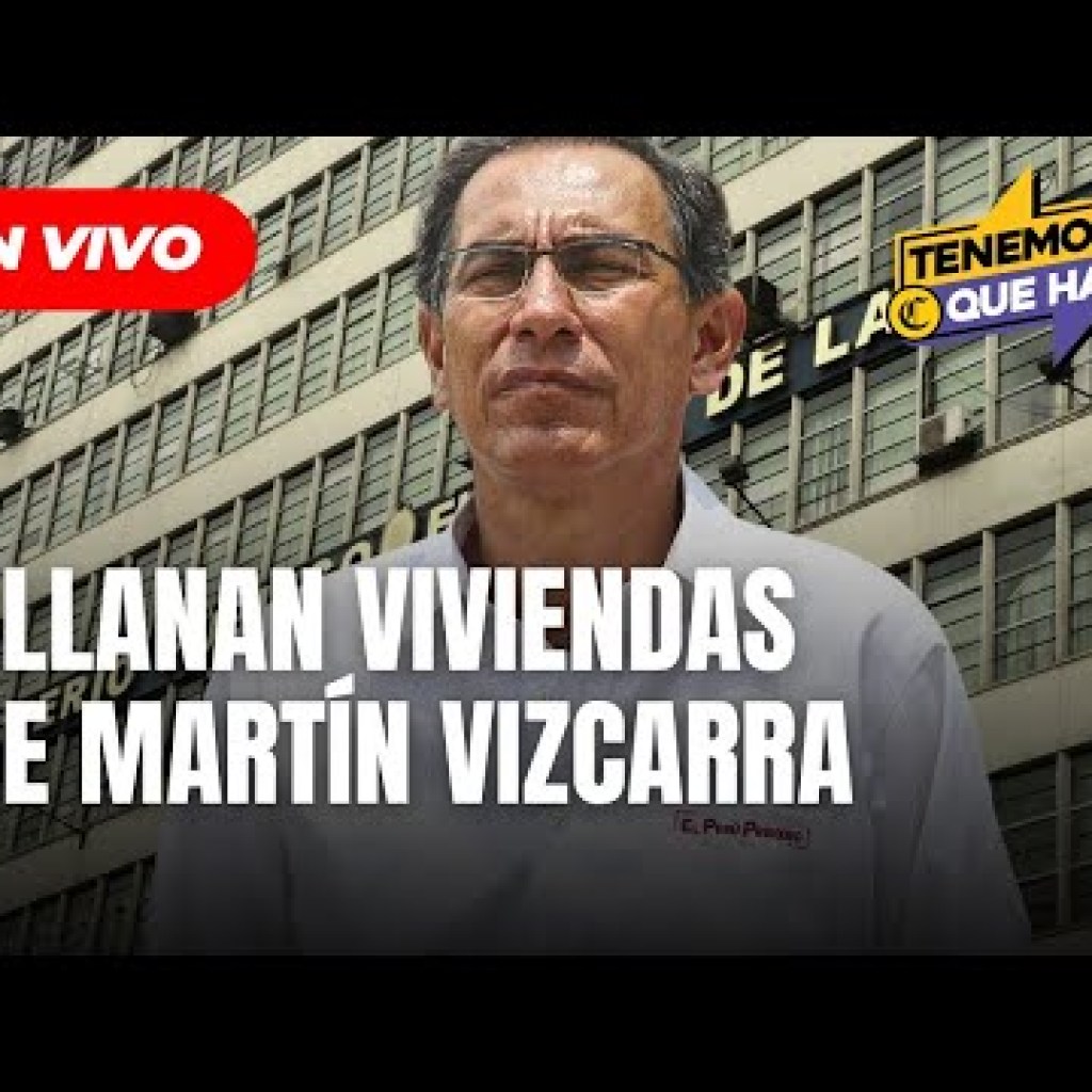Martín Vizcarra: Todo sobre el allanamiento de Fiscalía a viviendas del expresidente y de Edmer Trujillo Martín Vizcarra: Todo sobre el allanamiento de Fiscalía a viviendas del expresidente y de Edmer Trujillo