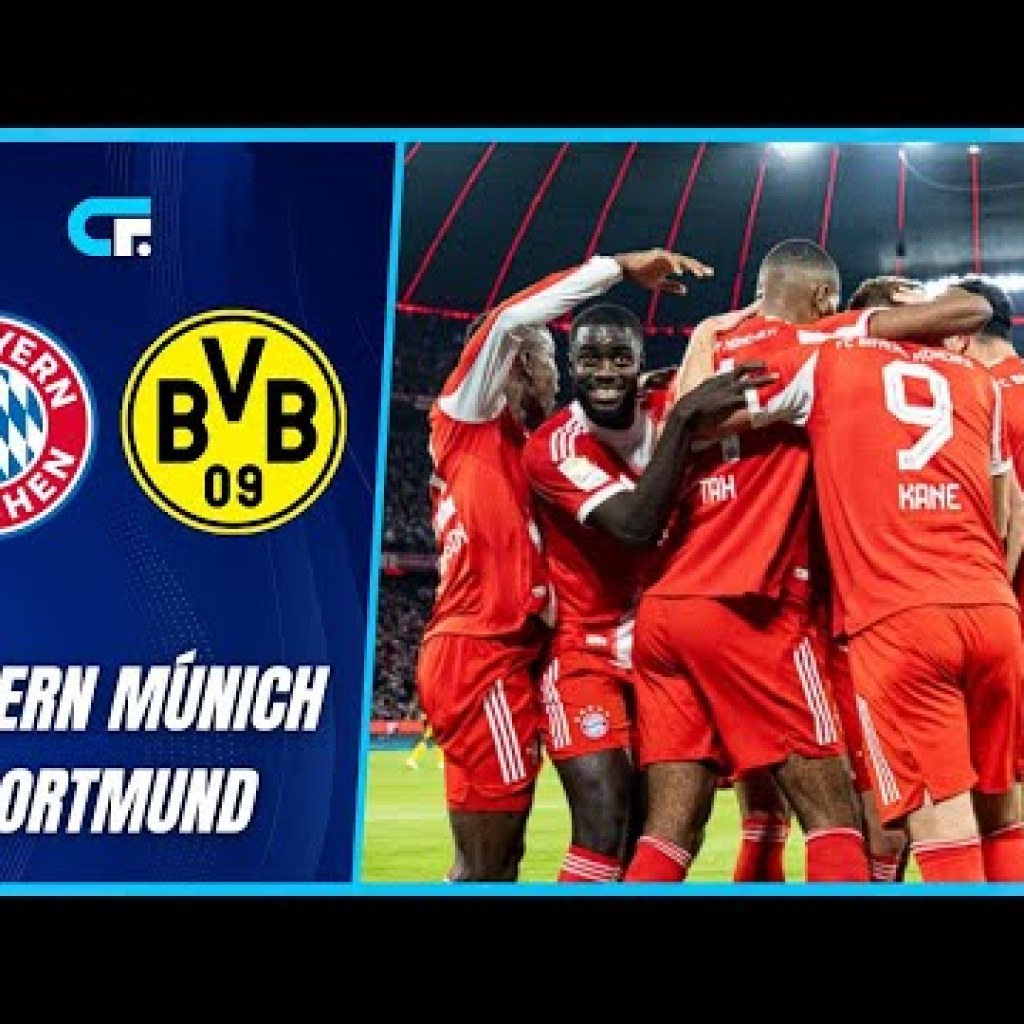 VER, Bayern-Dortmund EN VIVO ONLINE GRATIS con Luis Díaz: dónde mirar VER, Bayern-Dortmund EN VIVO ONLINE GRATIS con Luis Díaz: dónde mirar