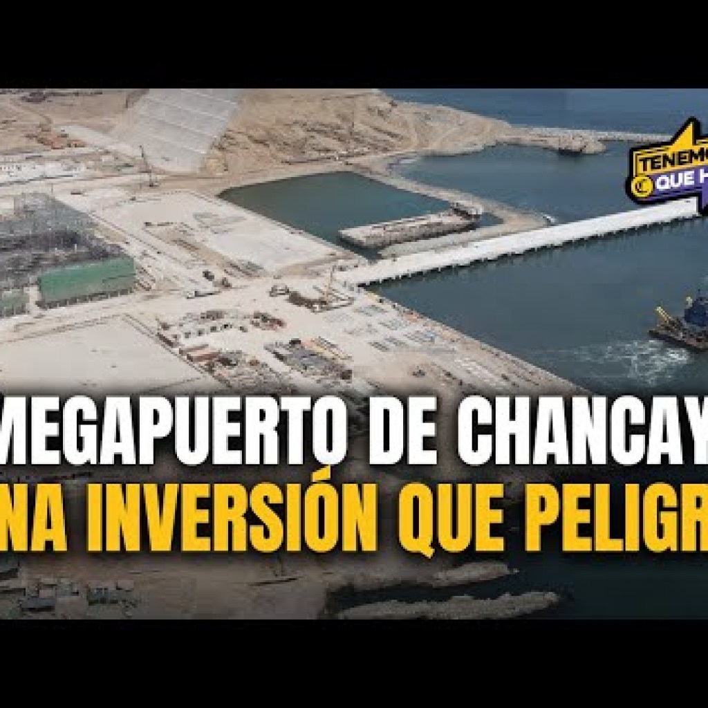 ¿Megainversión del Puerto de Chancay peligra? Los detalles sobre qué ocurre con el proyecto | Tenemos que Hablar ¿Megainversión del Puerto de Chancay peligra? Los detalles sobre qué ocurre con el proyecto | Tenemos que Hablar