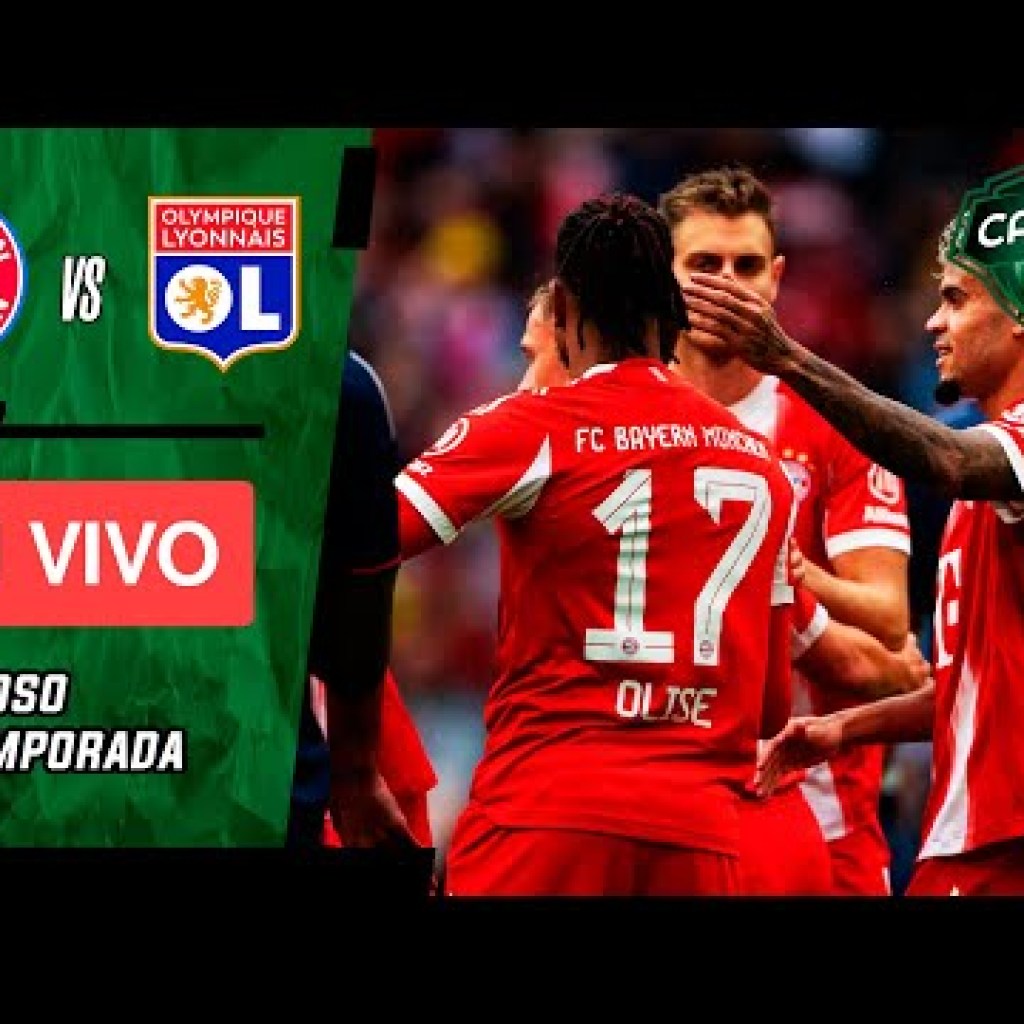 Ver partido, Bayern-Lyon EN VIVO con Luis Díaz Ver partido, Bayern-Lyon EN VIVO con Luis Díaz