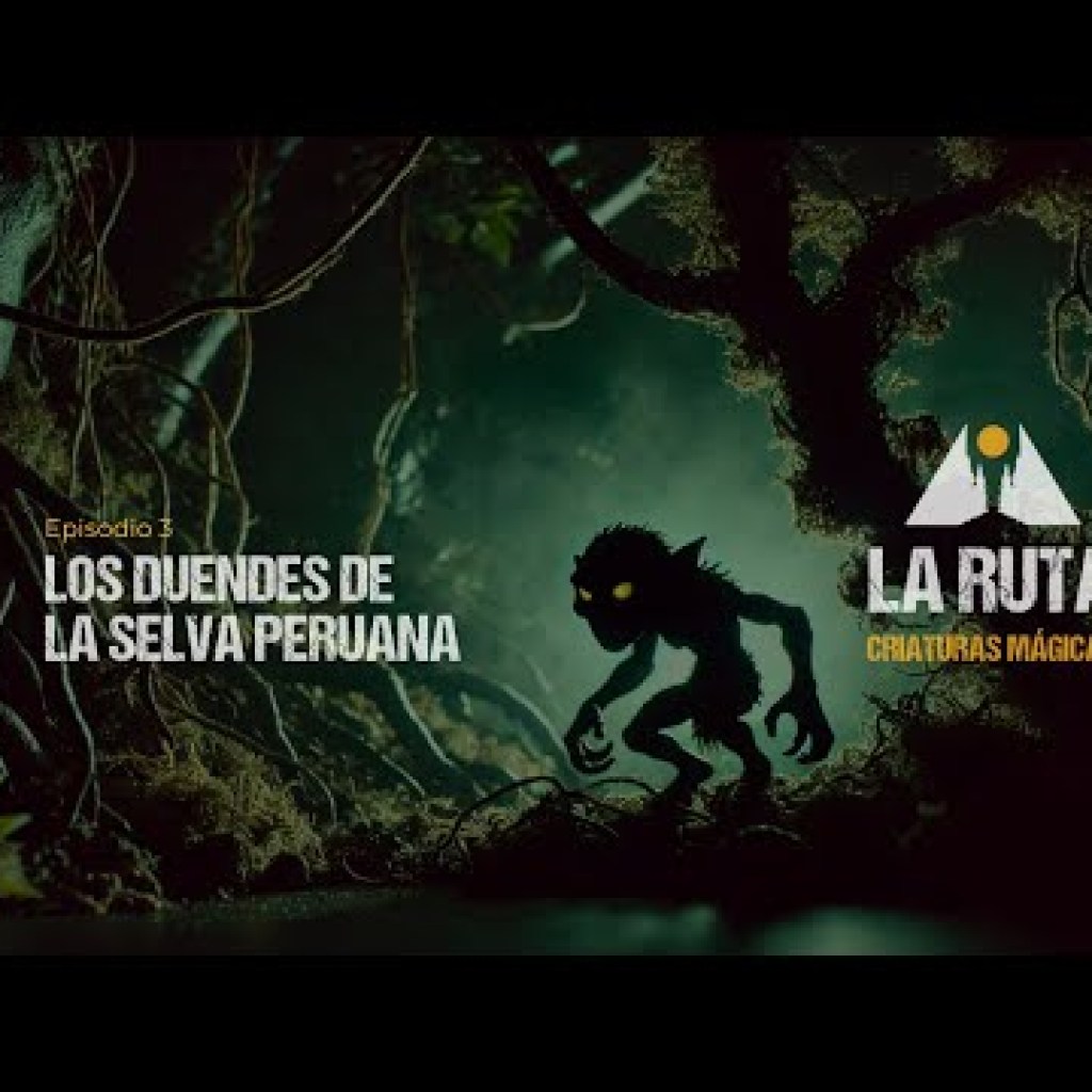 La Ruta: El chullachaqui y otros duendes de la mitología peruana La Ruta: El chullachaqui y otros duendes de la mitología peruana